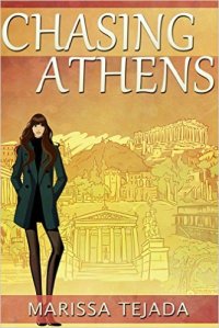 Chasing Athens by Marissa Tejada