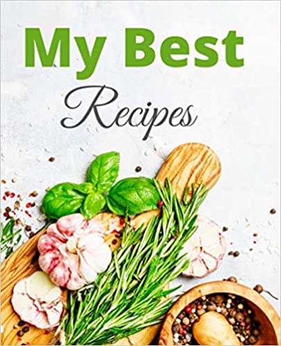My Best Recipes Blank Cookbook Cover